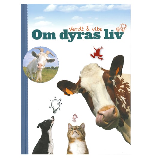 Barnebok Rådet for dyreetikk stor Barnebok Verdt å vite om dyras liv
